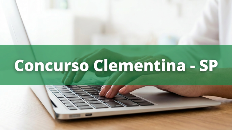 Concurso da Prefeitura de Clementina - SP encerra inscrições nesta quarta (11); salários de até R$ 16,6 mil 1 Pessoa digitando em teclado de notebook com faixa verde escrita "Concurso Clementina - SP"